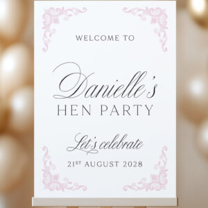 Hen Party Welcome Sign Blush Pink and Lace
